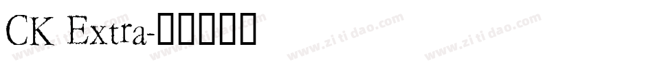 CK Extra字体转换